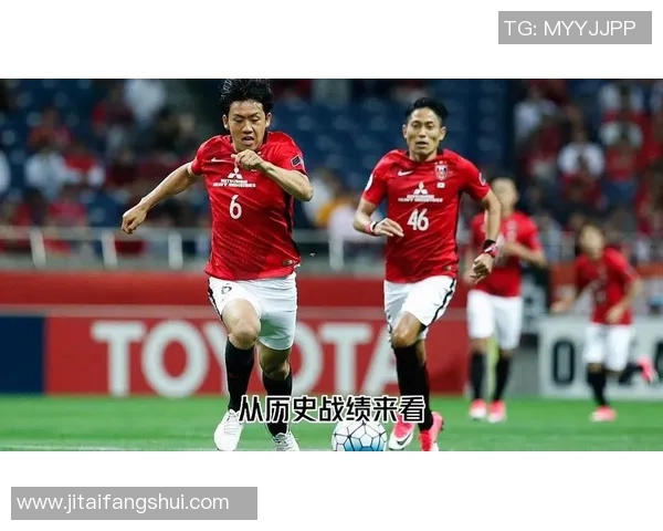 浦和红砖与清水心跳的激烈对决谁能在赛场上笑到最后 浦和红砖与清水心跳的激烈对决谁能在赛场上笑到最后